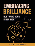 Embracing Brilliance Nurturing Your Inner Light