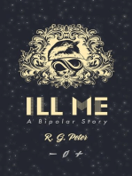 Ill Me: Unknown Infinity, #1