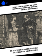 Die beliebtesten Liebesgeschichten aus der Zeit der Brautwerbung