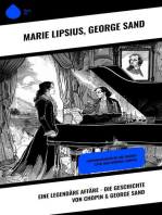 Eine legendäre Affäre - Die Geschichte von Chopin & George Sand