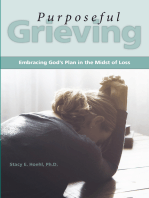 Purposeful Grieving