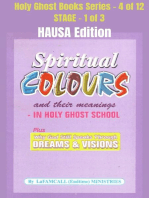 Spiritual colours and their meanings - Why God still Speaks Through Dreams and visions - HAUSA EDITION