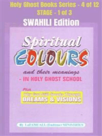 Spiritual colours and their meanings - Why God still Speaks Through Dreams and visions - SWAHILI EDITION: School of the Holy Spirit Series 4 of 12, Stage 1 of 3