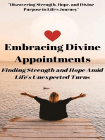 Embracing Divine Appointments: Finding Strength and Hope Amid Life's Unexpected Turns