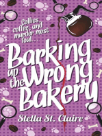 Barking up the Wrong Bakery: Happy Tails Dog Walking Mysteries, #1