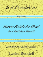 Have Faith In God: Bible Studies, #23