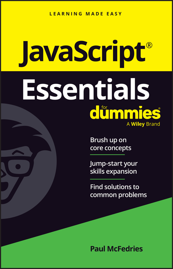 JavaScript Essentials For Dummies by Paul McFedries (Ebook) - Read free ...