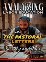 Analyzing Labor Education in the Pastoral Letters: Timothy and Titus: The Education of Labor in the Bible, #31