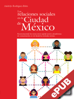 Las relaciones sociales en la Ciudad de México: Reconstruyendo los nexos entre capital social y plataformas de comunicación en red desde los métodos mixtos