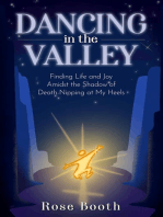 Dancing in the Valley