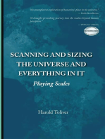 Scanning and Sizing the Universe and Everything in It