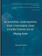 Scanning and Sizing the Universe and Everything in It: Playing Scales