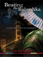 Beating the Babushka