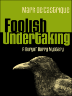 Foolish Undertaking