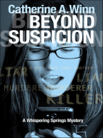 Beyond Suspicion