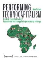 Performing Technocapitalism: The Politics and Affects of Postcolonial Technology Entrepreneurship in Kenya