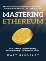 Mastering Ethereum: Ethereum Unveiled: Your Comprehensive Guide to Mastering Ethereum, Blockchain Technology, Smart Contracts, Initial Coin Offerings, and Decentralized Applications. Features step-by-step instructions for acquiring Ether