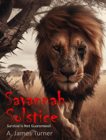 Savannah Solstice: Survival Is Not Guaranteed