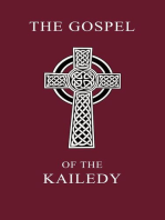 The Gospel of the Kailedy
