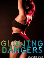 Glowing Dangers
