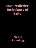480 Predictive Techniques of Rahu: Vedic Astrology