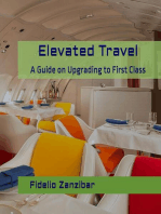 Elevated Travel: A Guide on Upgrading to First Class