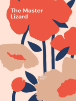 The Master Lizard: Dedicated to my beloved muses Lindsay & Rosie