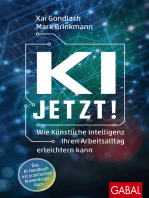 KI jetzt!: Wie Künstliche Intelligenz Ihren Arbeitsalltag erleichtern kann