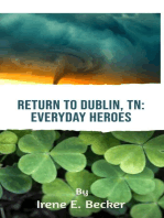 Return to Dublin, TN: Everyday Heroes