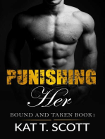 Punishing Her: Bound and Taken Dark Romance, #1