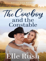 The Cowboy and the Constable: Royal Oak Ranch Sweet Western Romance, #3