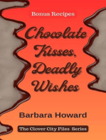 Chocolate Kisses, Deadly Wishes - Bonus Recipes: The Clover City Files