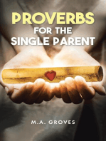 Proverbs for the Single Parent