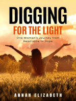 Digging for the Light