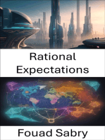 Rational Expectations: Mastering Rational Expectations, a Roadmap to Economic Insight
