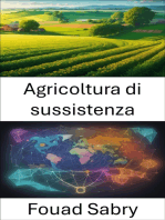 Agricoltura di sussistenza: Coltivare un futuro sostenibile, svelata l'agricoltura di sussistenza