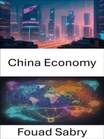 China Economy: China Economy Unveiled, From Ancient Silk Roads to Global Powerhouse