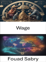 Wage: Unlocking the Secrets of Income, a Comprehensive Guide to Wages and Economic Fairness