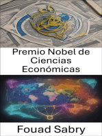 Premio Nobel de Ciencias Económicas: Desentrañando la brillantez económica, los premios Nobel y su impacto