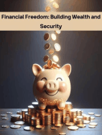 Financial Freedom: Building Wealth and Security