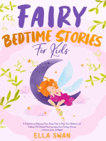 Fairy Bedtime Stories For Kids: A Collection of Relaxing Fairy Sleep Tales to Help Your Children and Toddlers Fall Asleep! Heartwarming Fairy Fantasy Stories to Dream about all Night!