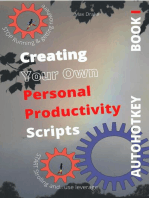 COMPUTER PRODUCTIVITY BOOK 1 Use AutoHotKey Create your own personal productivity scripts: AutoHotKey  productivity, #1