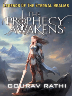 The Prophecy Awakens(The Legend Of The Eternal Realms)