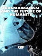 Transhumanism and the Future of Humanity: Infinite Potential