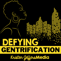 Defying Gentrification