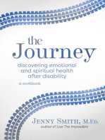 The Journey: Discovering Emotional and Spiritual Health after Disability