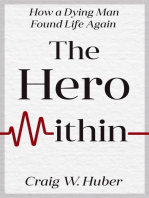 The Hero Within: Transplant Life, #1