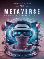 The Metaverse And Its Impact on Social Interactions