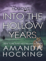 Into the Hollow Years