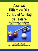 Avansat Biliard cu Bile Controlul Abilităţi de Testare - Confirmarea capacitatea reală de jucători dedicate